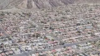 The history of La Quinta, California
