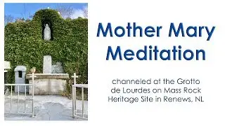 Mother Mary Meditation