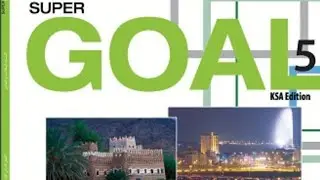 Super goal 5 unit 6 Form, meaning and Function
