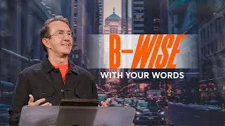 B-Wise Part 4 | Kevin Gerald