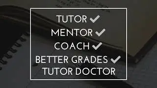 Tutor, Mentor, Coach