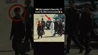 🇮🇳Vip Leaders Security By NSG Commando⚔️🔥☠️ #nsg #commando #security #vip #army #protection #shorts