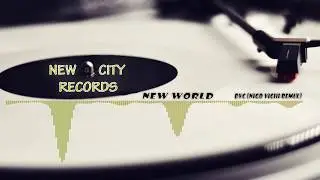 BVC - New World (Ni_Go Remix)