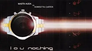 mASTa hUDa feat. Dorretta Carter - I Owe You Nothing (D&B vERsIOn)
