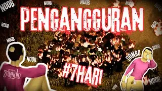 GW NOOB DAN PENGANGGURAN MENCOBA BERTAHAN DARI KIAMAT ZOMBIE TERSULIT!!!!! PROJECT ZOMBOID INDONESIA