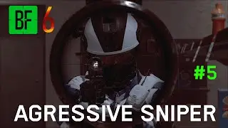 BATTLEFIELD 6 AGRESSIVE SNIPER #5