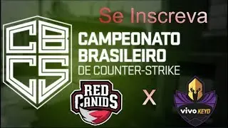 [PT-BR] RED CANIDS X VIVO KEYD  - BRASILEIR&Atilde;O SEASON 1 2019