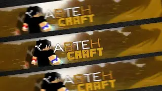 AbtehCraft || Speedart [Banner]