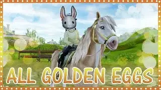 ALL Golden Easter Eggs 2017 | Star Stable