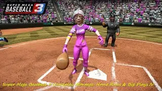 Super Mega Baseball 3 PC Gameplay Montage - Home Runs & Big Plays IV