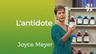 Les poisons de l'âme et leurs antidotes - Joyce Meyer - Vivre au quotidien