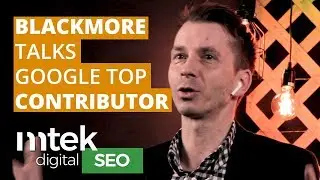 Mike Blackmore 'the Google guy' on 'Top Contributor'