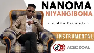 Nanoma niyangibona INSTRUMENTAL Covered by ACEOROAL