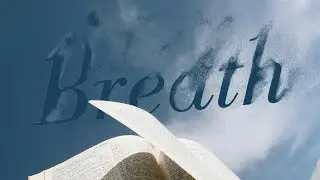 Breath: Power of God's Word