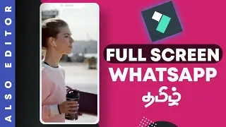 How to Edit Full Screen in Filmora9 Tamil | Like WhatsApp Instagram | Also Editor