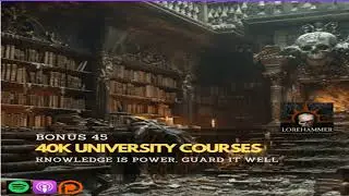 Bonus 45 - Lorehammer University with David D. Perlmutter