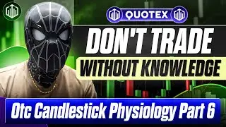 Quotex Trading Candlestick Psychology part 6💥Strategy Inside