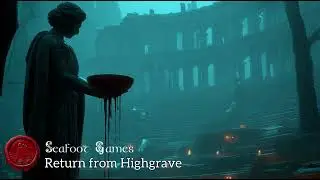 Return from Highgrave | Dark Souls-esque Boss Battle Music 