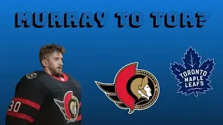 Matt Murray Trade To Maple Leafs? (Maple Leafs and Senators rumors)