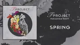F Project: Spring - Paradigm Shift