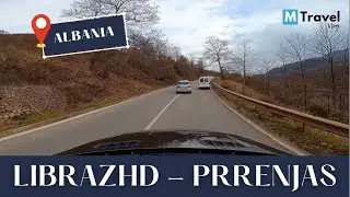 Driving in Albania 2022 🇦🇱 | From Librazhd to Prrenjas @MTravelVlog