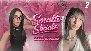 TUTTA LA VERIT&Aacute; SU LAURA MAISANO - SMALTO SOCIALE