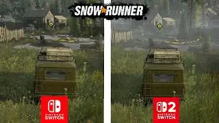 SnowRunner Switch 2 vs Switch 1 Comparison