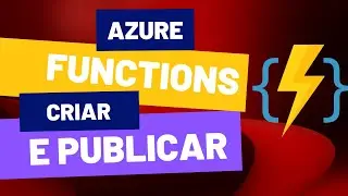 [C#] - COMO CRIAR E PUBLICAR UMA AZURE FUNCTION #programação #azure