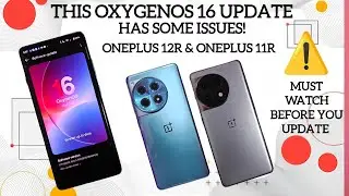 Oneplus 12r & 11r new OxygenOS update has some issues