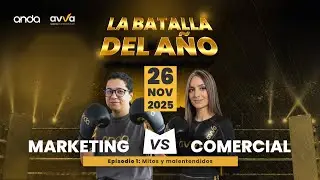 Episodio 1: Mitos y malentendidos La batalla del a&ntilde;o Marketing vs VENTAS