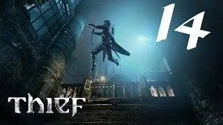 Thief #14 - Процедурный центр