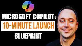 The Microsoft Copilot Agent Blueprint (10 Minutes to Launch)