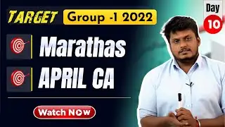 Target Group 1 2022 | Day 10 | Indian History | April CA | TNPSC | Veranda Race