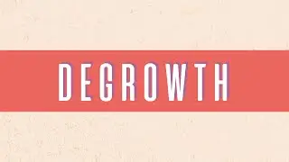 Degrowth - ENG (re-upload)