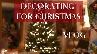 DECORATING FOR CHRISTMAS VLOG | Christmas Home Decor | DIY wreath | Christmas Tree Farm