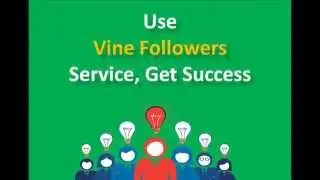 Buy Vine Followers - Get Popular Fast