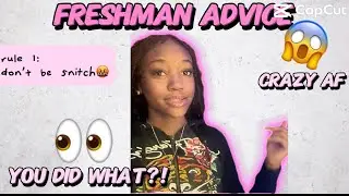 freshman ADVICE ( advice for upcoming high schoolers ) rls, drama, grades , etc.￼