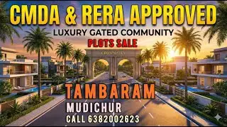 TAMBARAM MUDICHUR LAND SALE / VILLA PLOTS SALE IN TAMBARAM