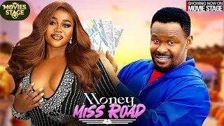 MONEY MISS ROAD | ZUBBY MICHAEL , PEACE ONUOHA - Latest Nollywood Full Movie 2026