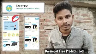 Loot !!  Free Dreampot Products 😎....