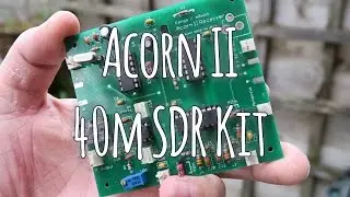 Acorn II 40m Software Defined Radio construction