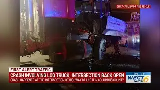Columbus County intersection reopens after crash involving a log truck