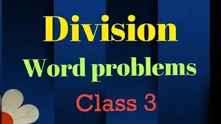 Division class 3 maths| word problems|@EasywaybyAfroz