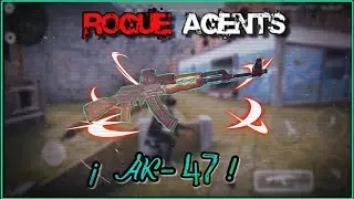 Ak-47 Con Rapid Fire es BESTIAL  [❗Rogue Agents❗]  Gameplay #3