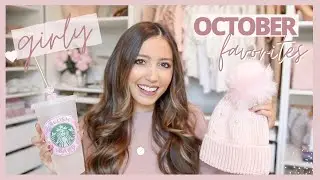 ALL THE GIRLY FAVES 💕 OCTOBER FAVORITES 2020