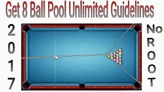 8 Ball Pool Hack 2017.Unlimited Guidelines Without Root.100%Work