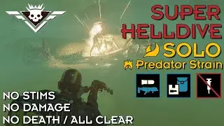 Helldivers 2 - Retrieve Valuable Data (Super Helldive Solo / No Stims, No Damage, All Clear)