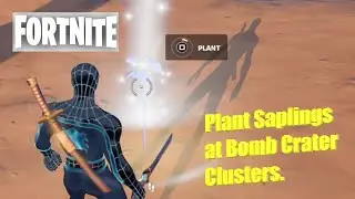 Fortnite - Plant Saplings at Bomb Crater Clusters Week 8 Season Quests Chapter 3 Season 2