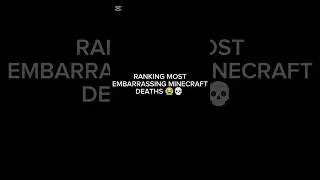 Ranking Most Embarrassing Minecraft Deaths 💀😂