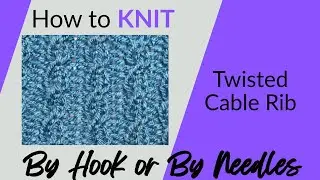 Knitting Tutorial, Twisted Cable Rib #knittingtutorial #knitting #knittingdesign